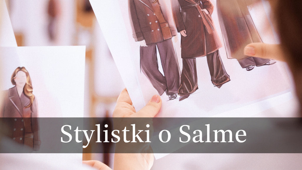 Stylistki o Salme